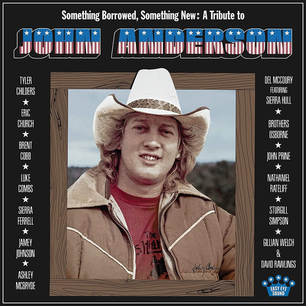 the album cover for Various Artists - Something Borrowed, Something New: A Tribute to John Anderson [Low Dog Blue LP]