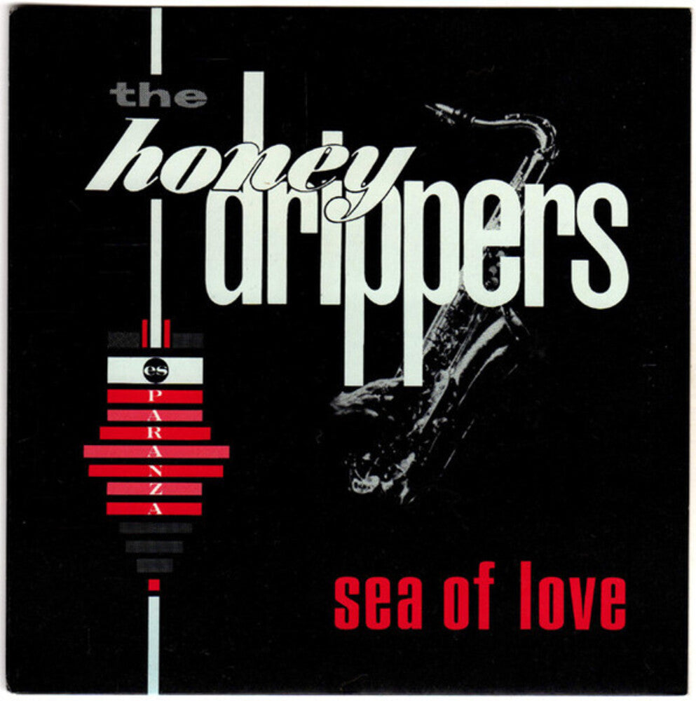 the album cover for Honey Drippers - Sea Of Love