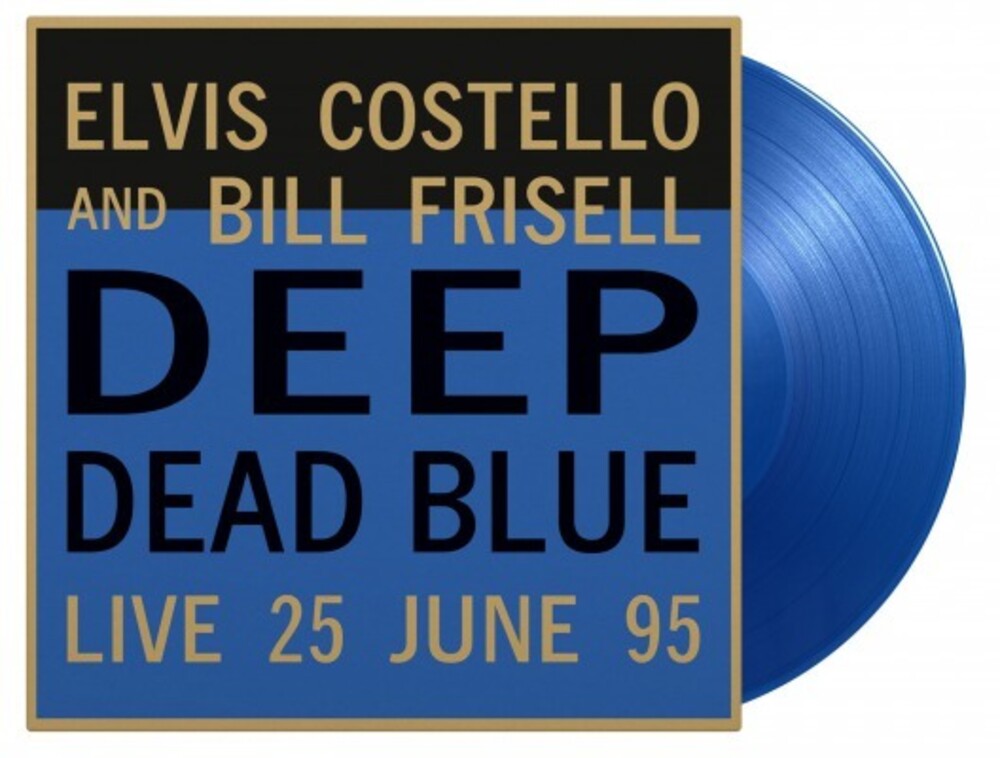 the album cover for Elvis Costello  / Frisell,Bill - Deep Dead Blue Live (Blue) [Colored Vinyl] [Limited Edition] [180 Gram]