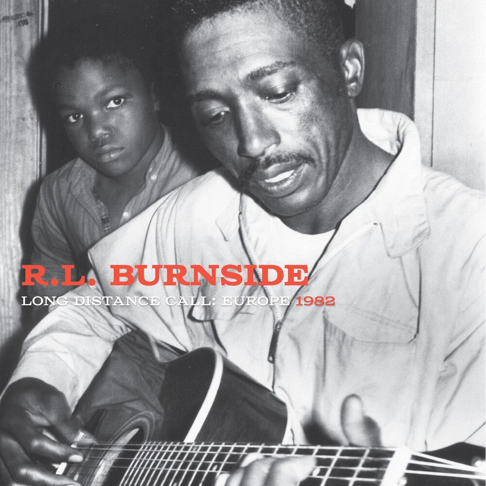 the album cover for R.L. Burnside - Long Distance Call: Europe, 1982 [LP]