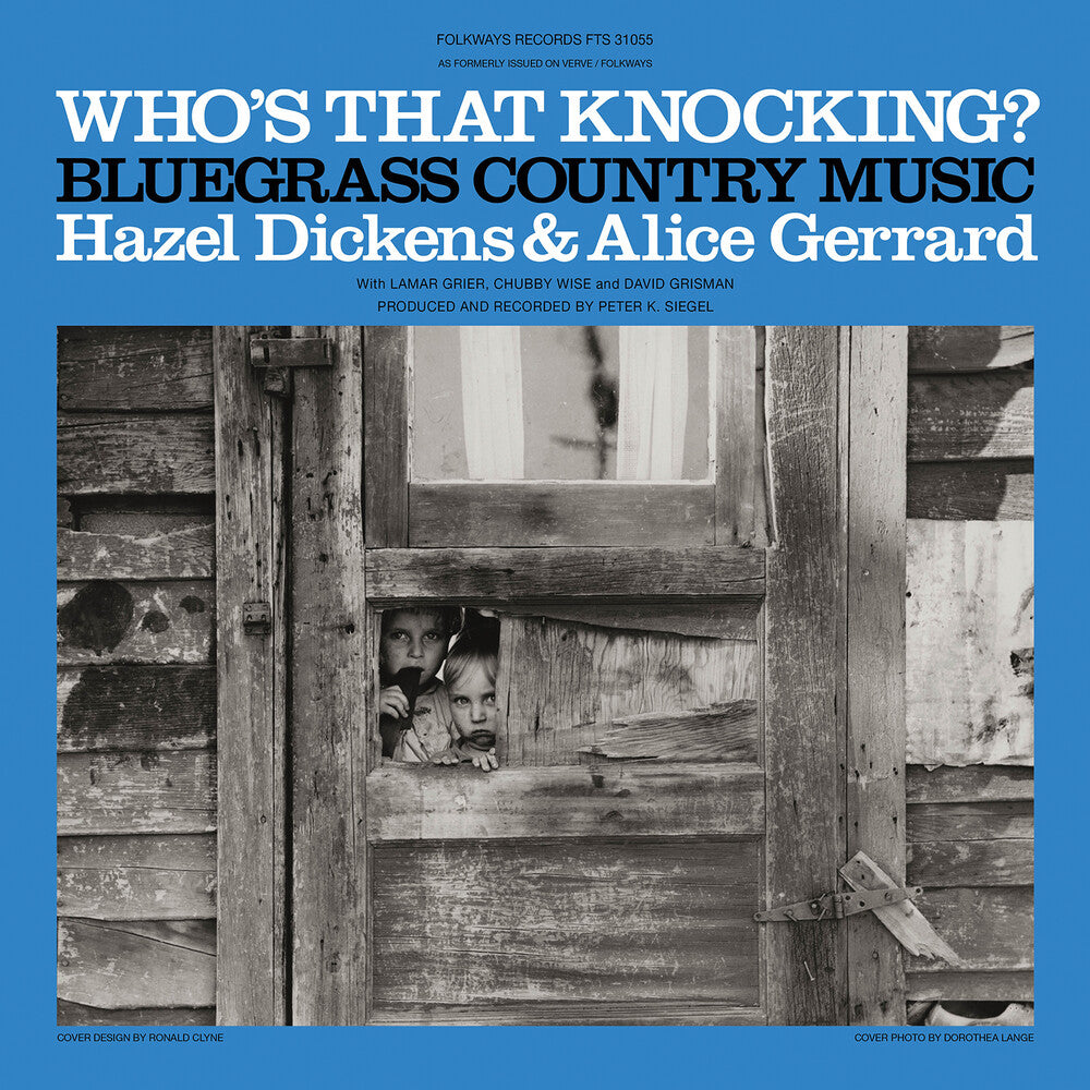 the album cover for Hazel Dickens  / Gerrard,Alice - Who's That Knocking?