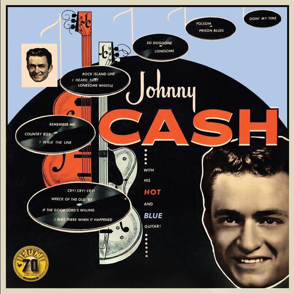 the album cover for Johnny Cash - With His Hot And Blue Guitar: Sun Records 70th / Remastered 2022 [LP]