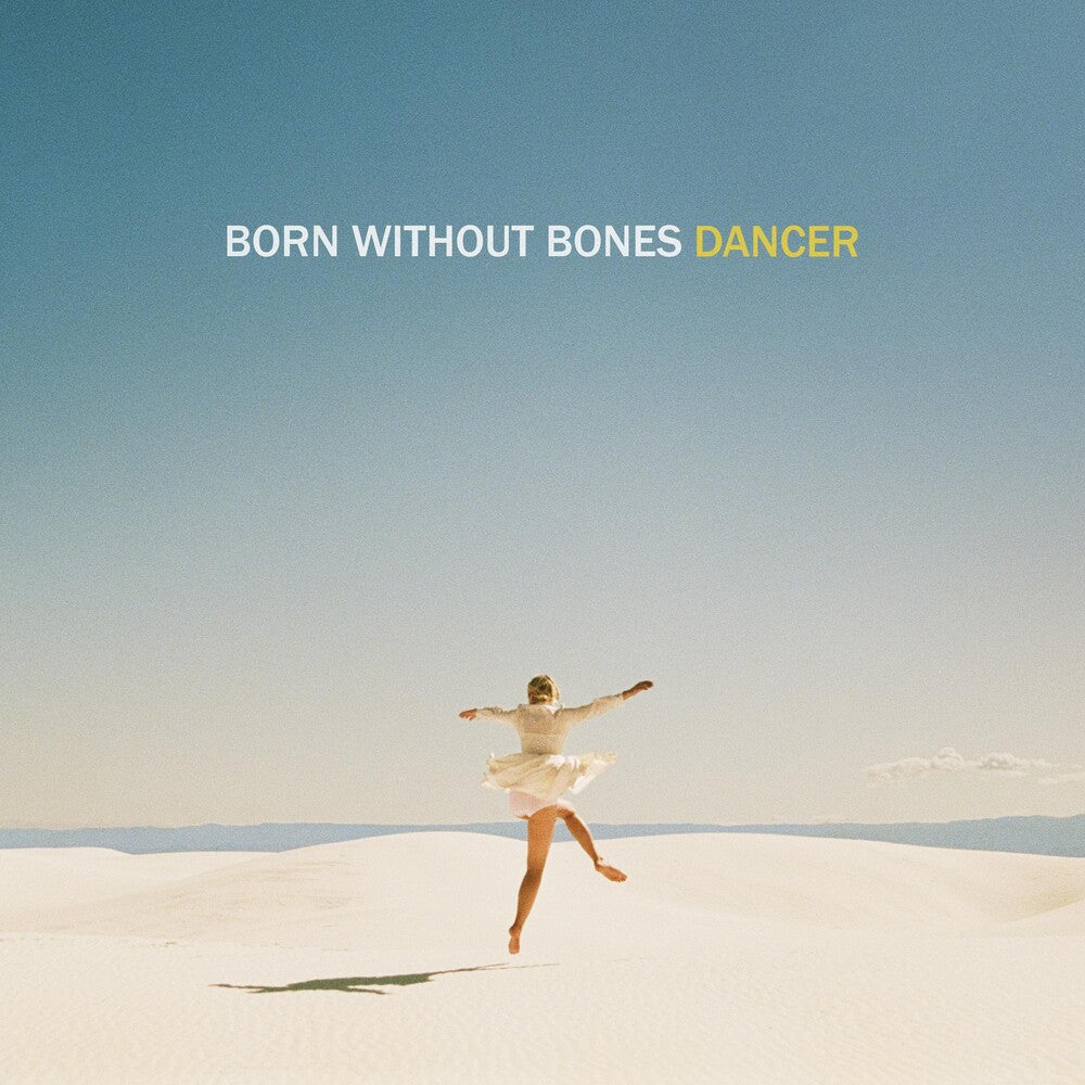 the album cover for Born Without Bones - Dancer [LP]