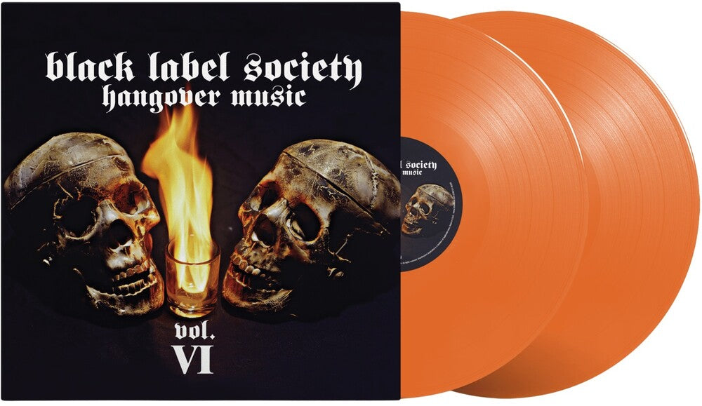 the album cover for Black Label Society - Hangover Music Vol. VI [Tangerine Orange Crush]