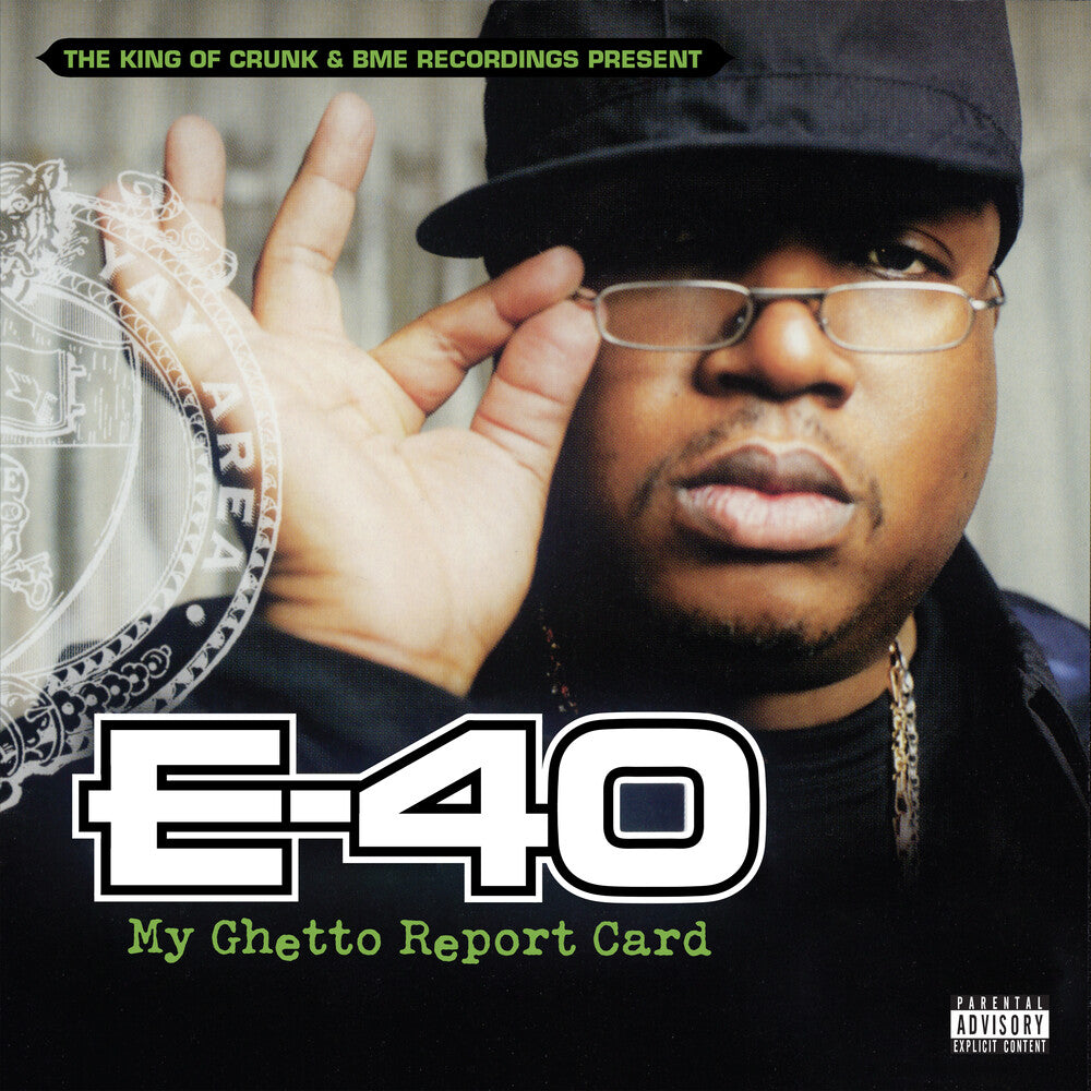 the album cover for E-40 - My Ghetto Report Card