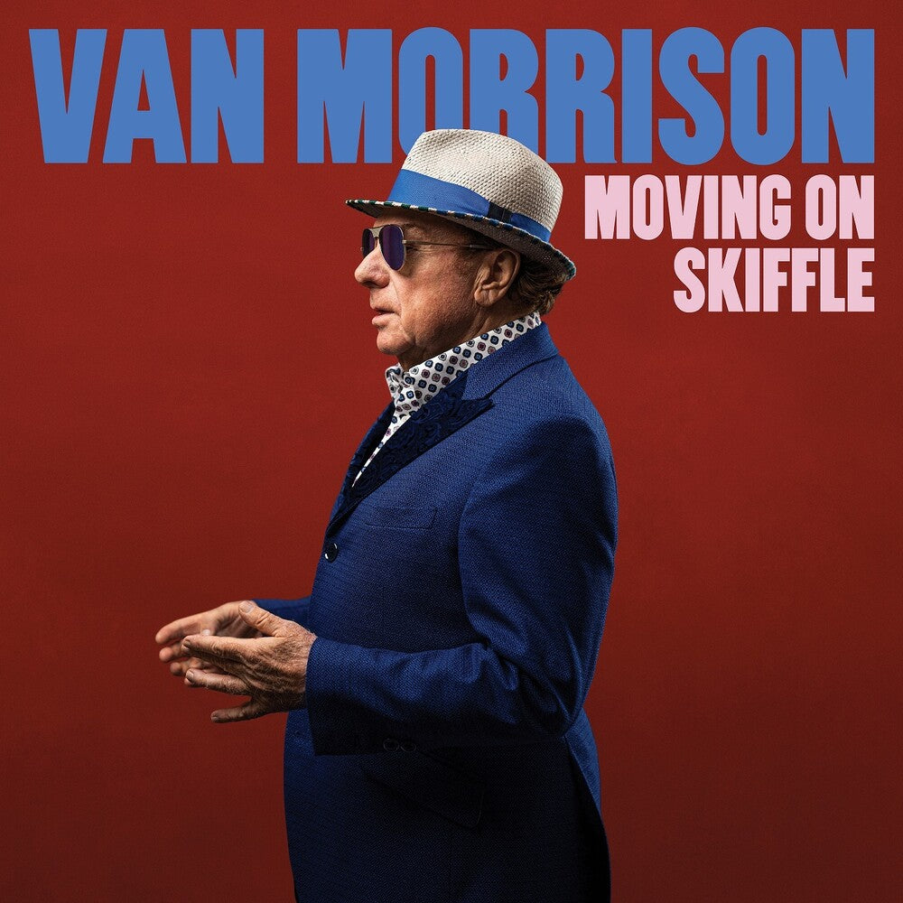 the album cover for Van Morrison - Moving On Skiffle [Indie Exclusive Limited Edition Sky Blue 2 LP]