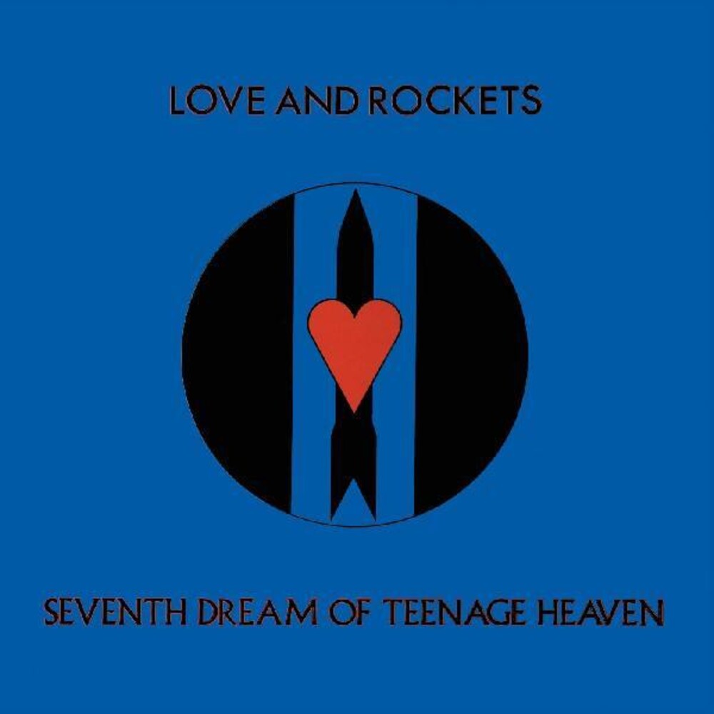 the album cover for Love And Rockets - Seventh Dream Of Teenage Heaven (Gate)