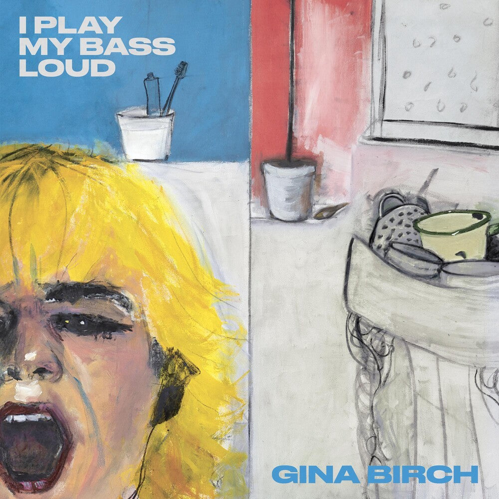 the album cover for Gina Birch - I Play My Bass Loud [LP]
