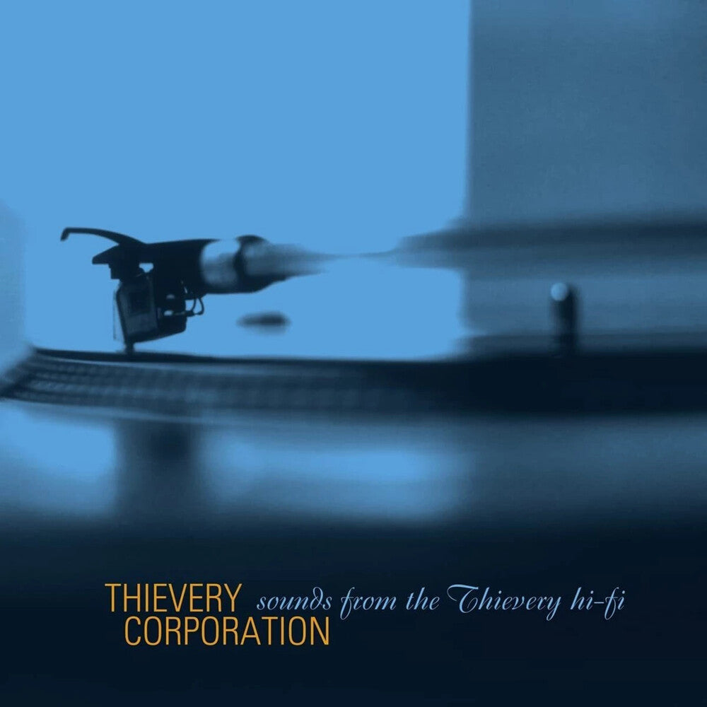 the album cover for Thievery Corporation - Sounds From The Thievery Hi-Fi: Remastered 2022 [2LP]