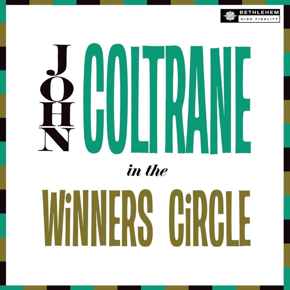 the album cover for John Coltrane - In The Winner's Circle [180 Gram] [Remastered]