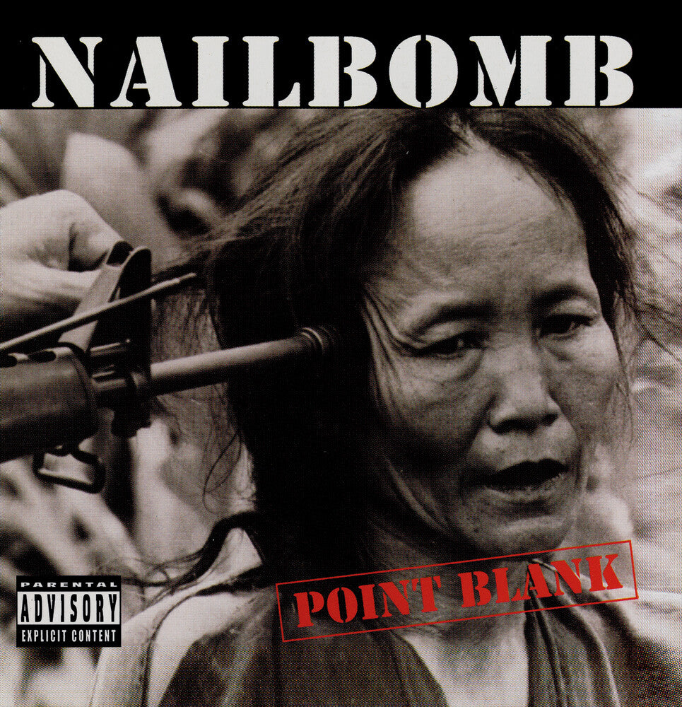 the album cover for Nailbomb - Point Blank (Bonus Tracks) (Hol)