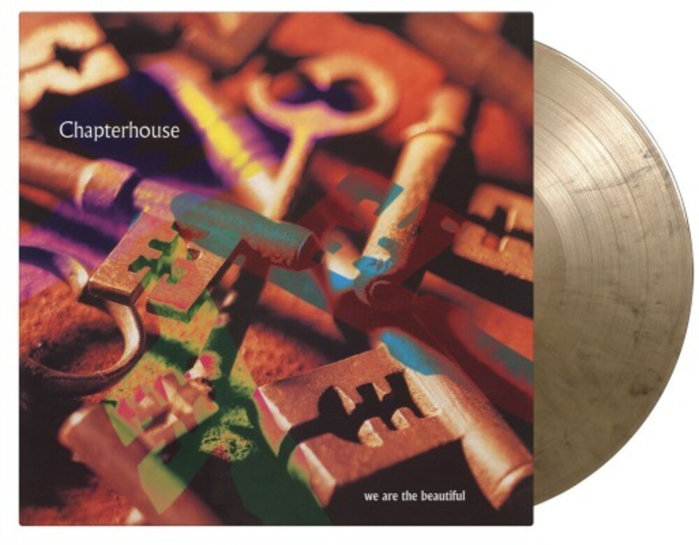 the album cover for Chapterhouse - We Are The Beautiful (Blk) [Colored Vinyl] (Gol) [Limited Edition]