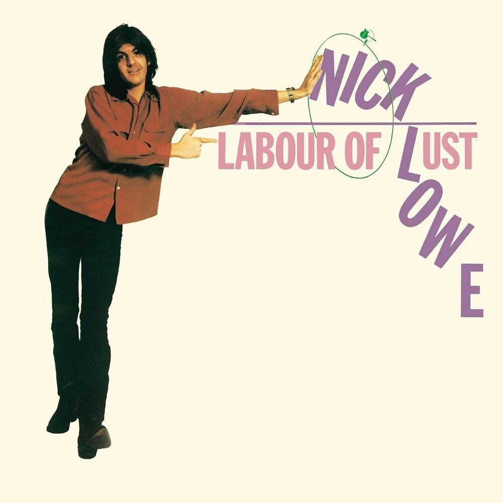 the album cover for Nick Lowe - Labour Of Lust (Gate) [Reissue]