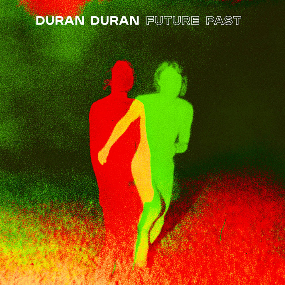 the album cover for Duran Duran - FUTURE PAST [Indie Exclusive Limited Edition Transparent Red LP]