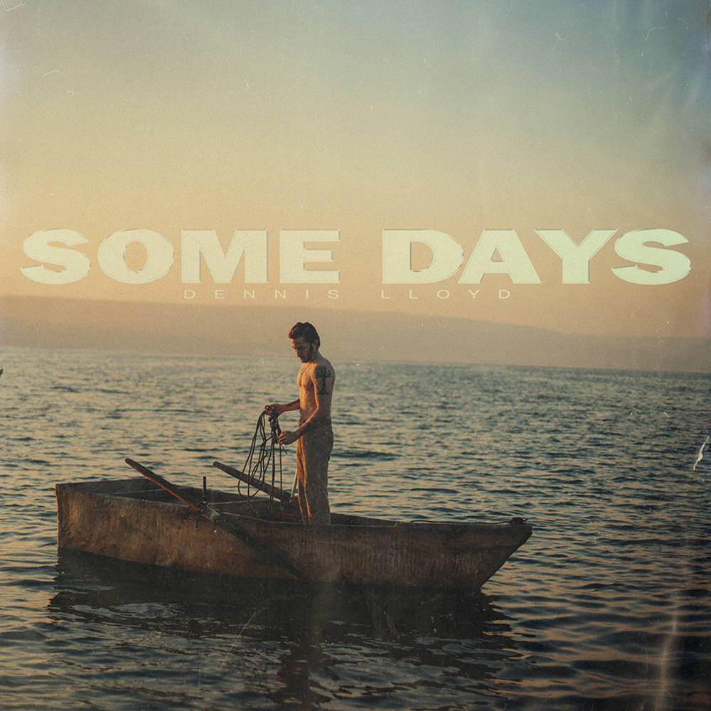 the album cover for Dennis Lloyd - Some Days [LP]
