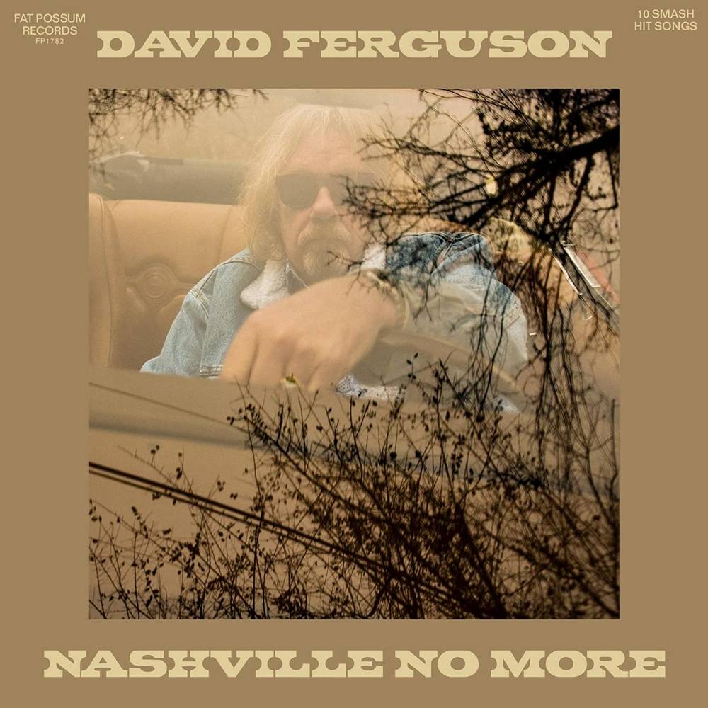the album cover for David Ferguson - Nashville No More [LP]