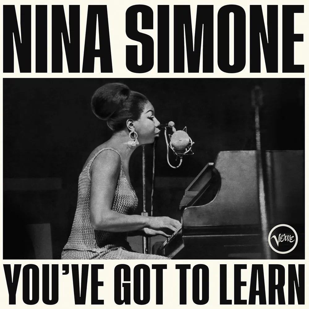 the album cover for Nina Simone - You've Got To Learn [Indie Exclusive Limited Edition Bone LP]