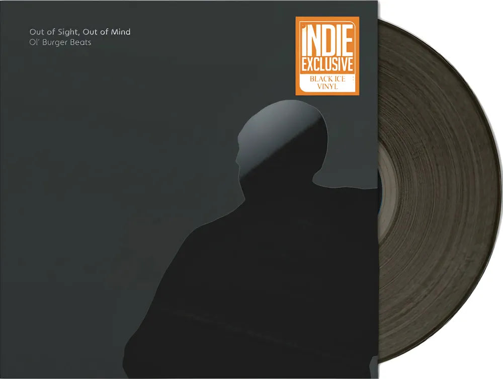 the album cover for Ol' Burger Beats - Out of Sight, Out of Mind [RSD Essential Indie Colorway Black Ice LP]