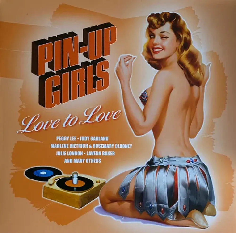 the album cover for Pin-Up Girls Vol. 3: Love To Love / Various - Pin-Up Girls Vol. 3: Love To Love / Various [Indie Exclusive]