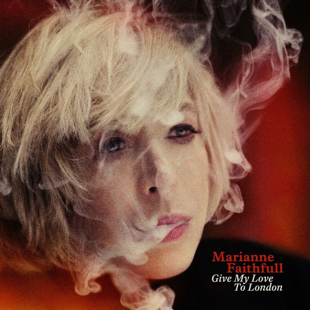 the album cover for Marianne Faithfull - Give My Love To London - Red [Colored Vinyl] (Gate) [180 Gram]