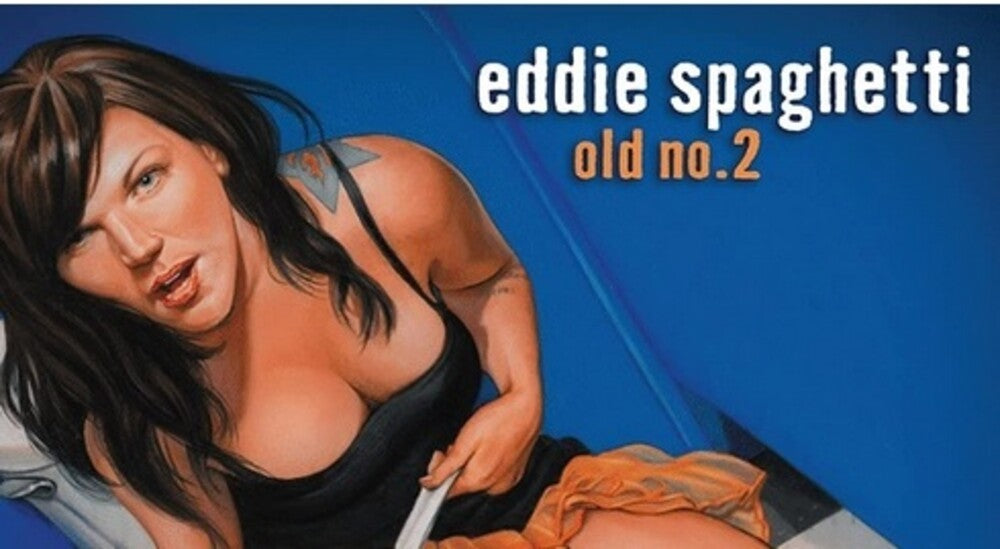 the album cover for Eddie Spaghetti - Old No. 2 [Colored Vinyl]