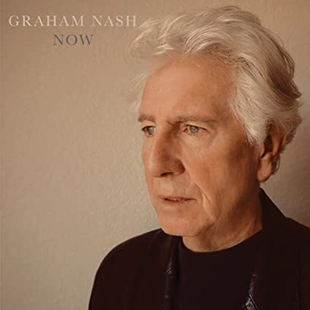 the album cover for Graham Nash - Now [LP]