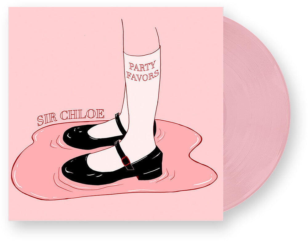 the album cover for Sir Chloe - Party Favors [Baby Pink LP]