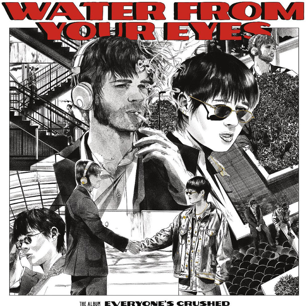 the album cover for Water From Your Eyes - Everyone's Crushed [LP]