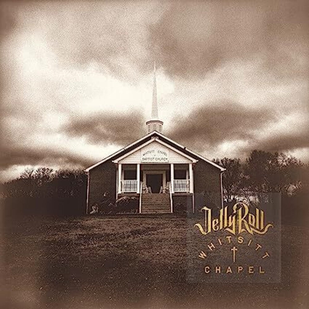 the album cover for Jelly Roll - Whitsitt Chapel [LP]