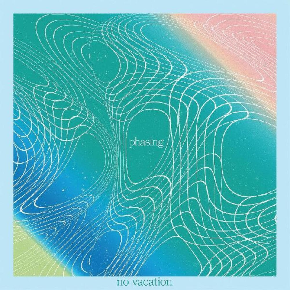 the album cover for No Vacation - Phasing [Clear Vinyl]
