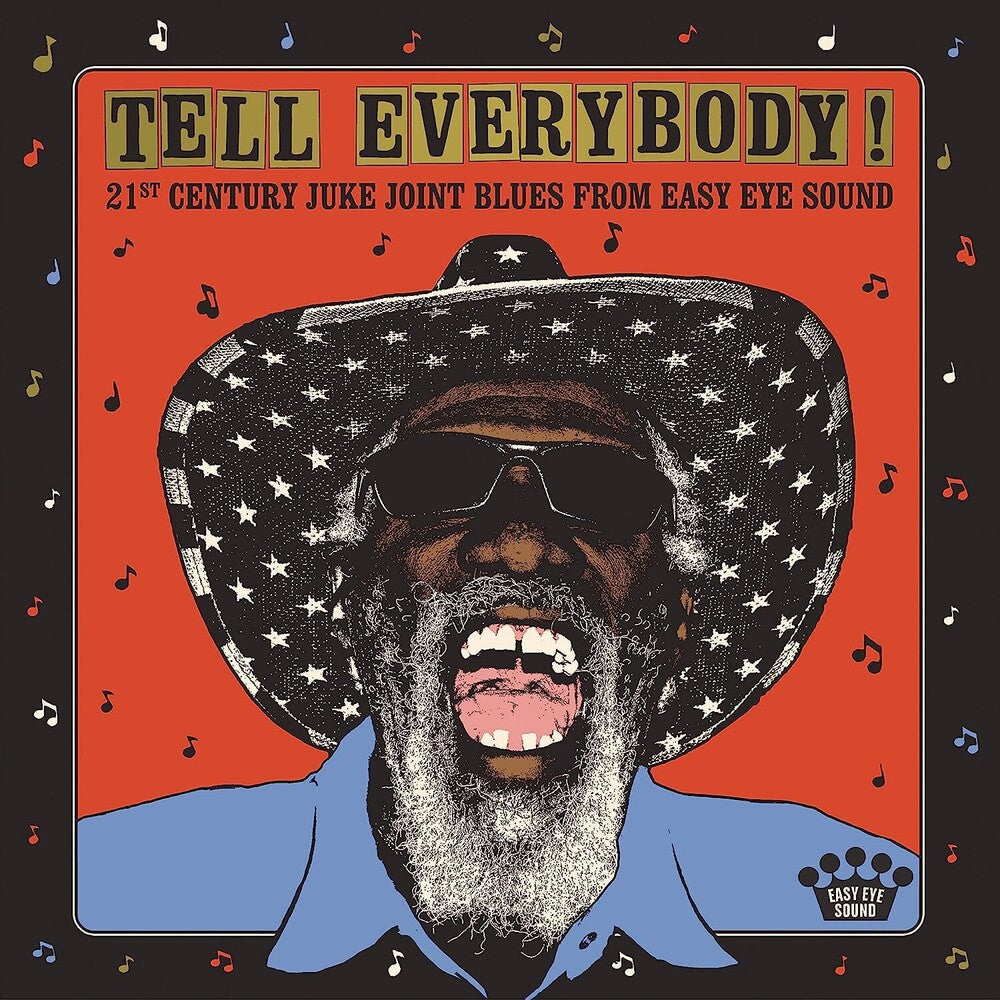 the album cover for Various Artists - Tell Everybody! (21st Century Juke Joint Blues From Easy Eye Sound) [LP]