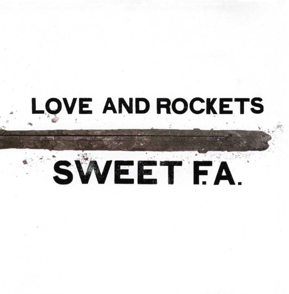 the album cover for Love And Rockets - Sweet F.A. [2LP]