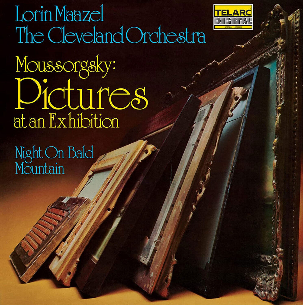 the album cover for Lorin Maazel & The Cleveland Orchestra - Mussorgsky: Pictures At An Exhibition / Night On Bald Mountain [LP]