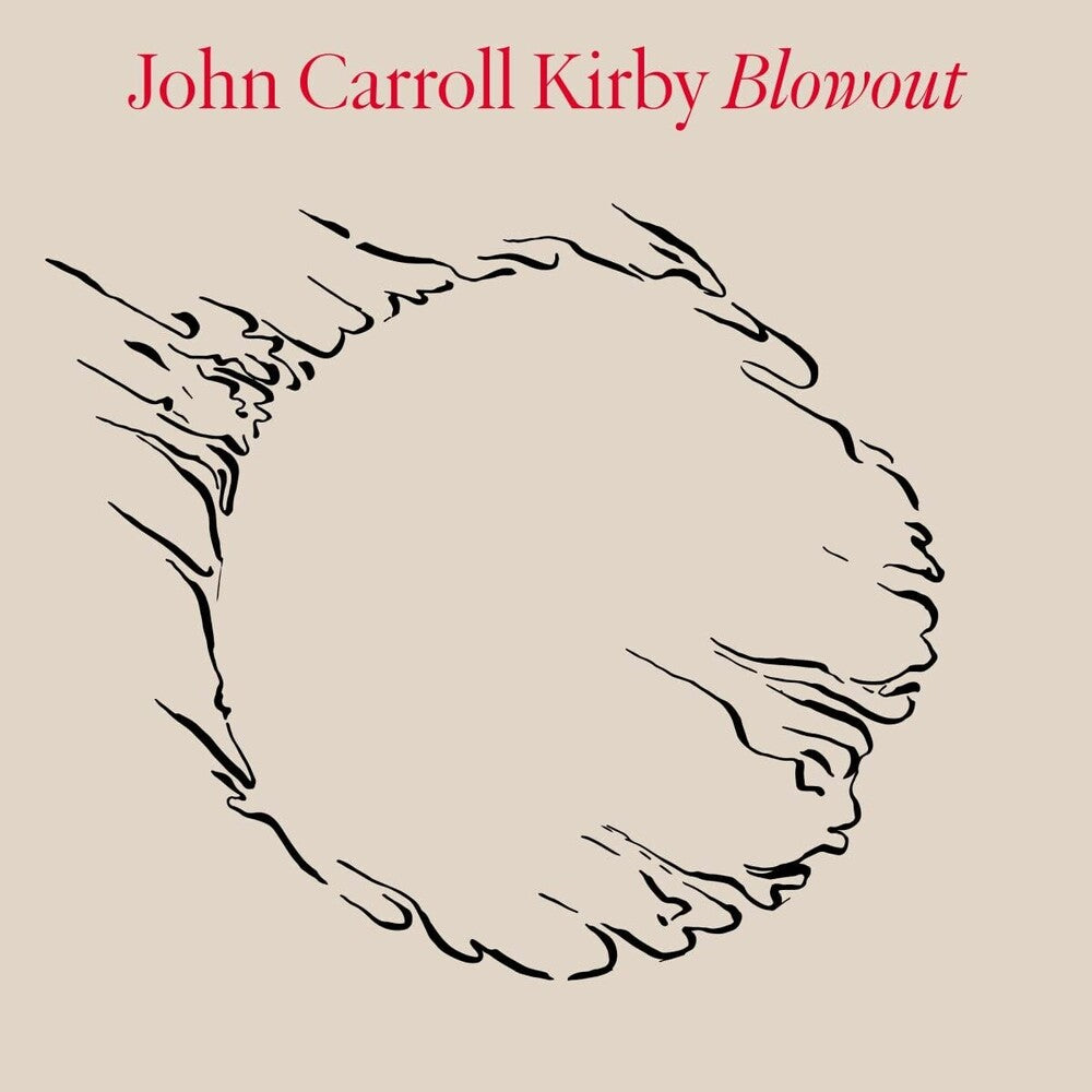 the album cover for John Carroll Kirby - Blowout [2LP]