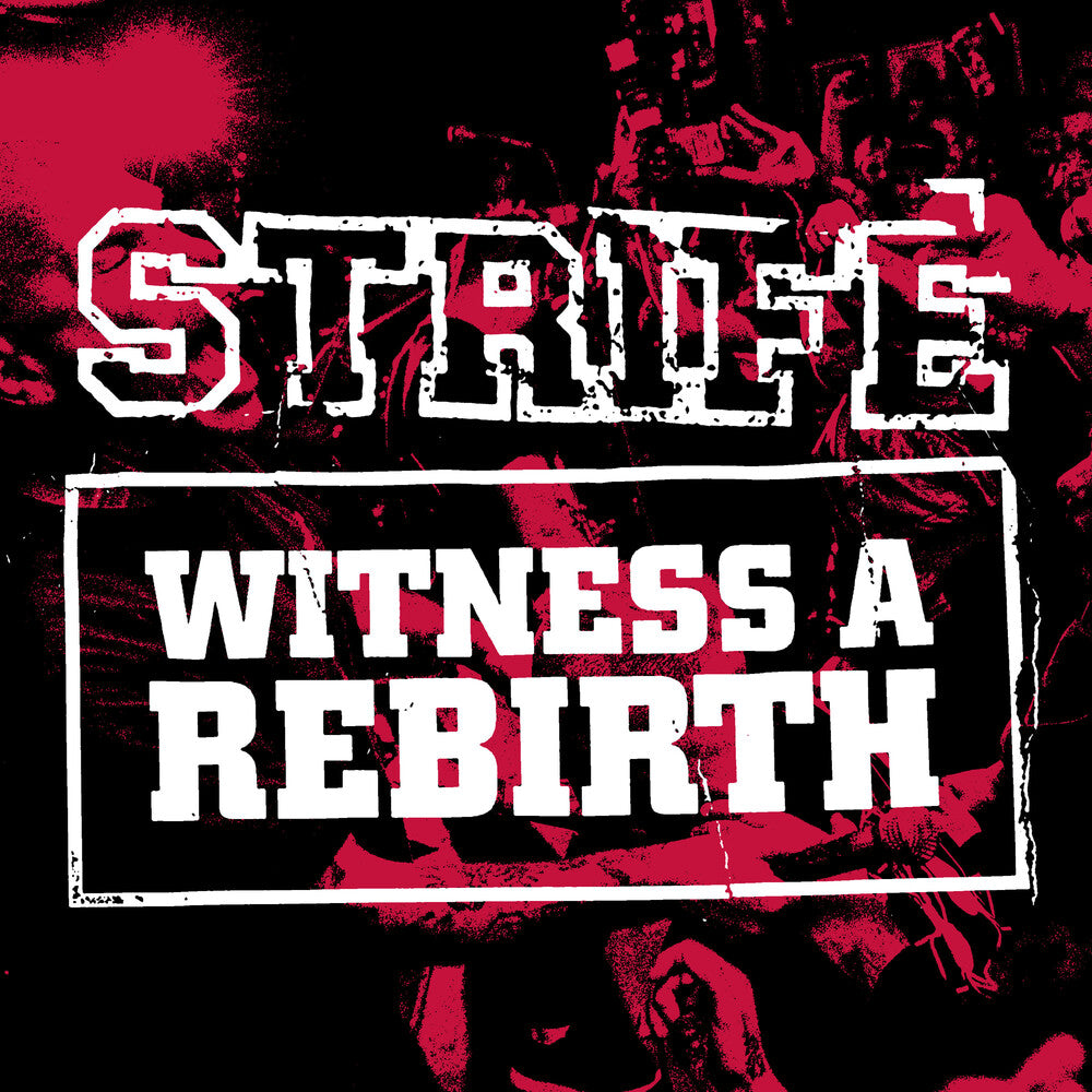 the album cover for Strife - Witness A Rebirth (Aniv) [Remastered]