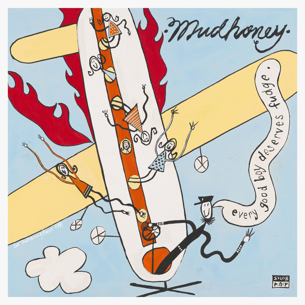 the album cover for Mudhoney - Every Good Boy Deserves Fudge: 30th Anniversary [2LP]