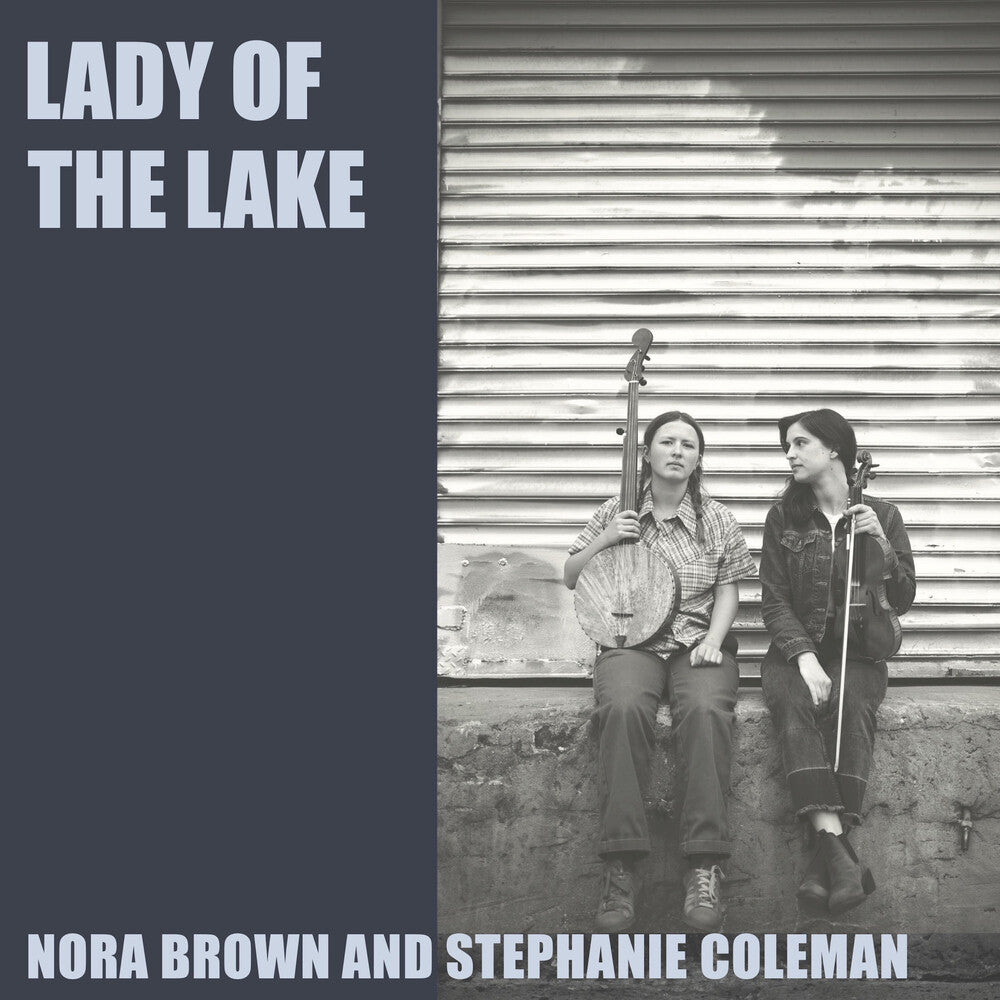 the album cover for Nora Brown  / Coleman,Stephanie - Lady Of The Lake [Limited Edition]
