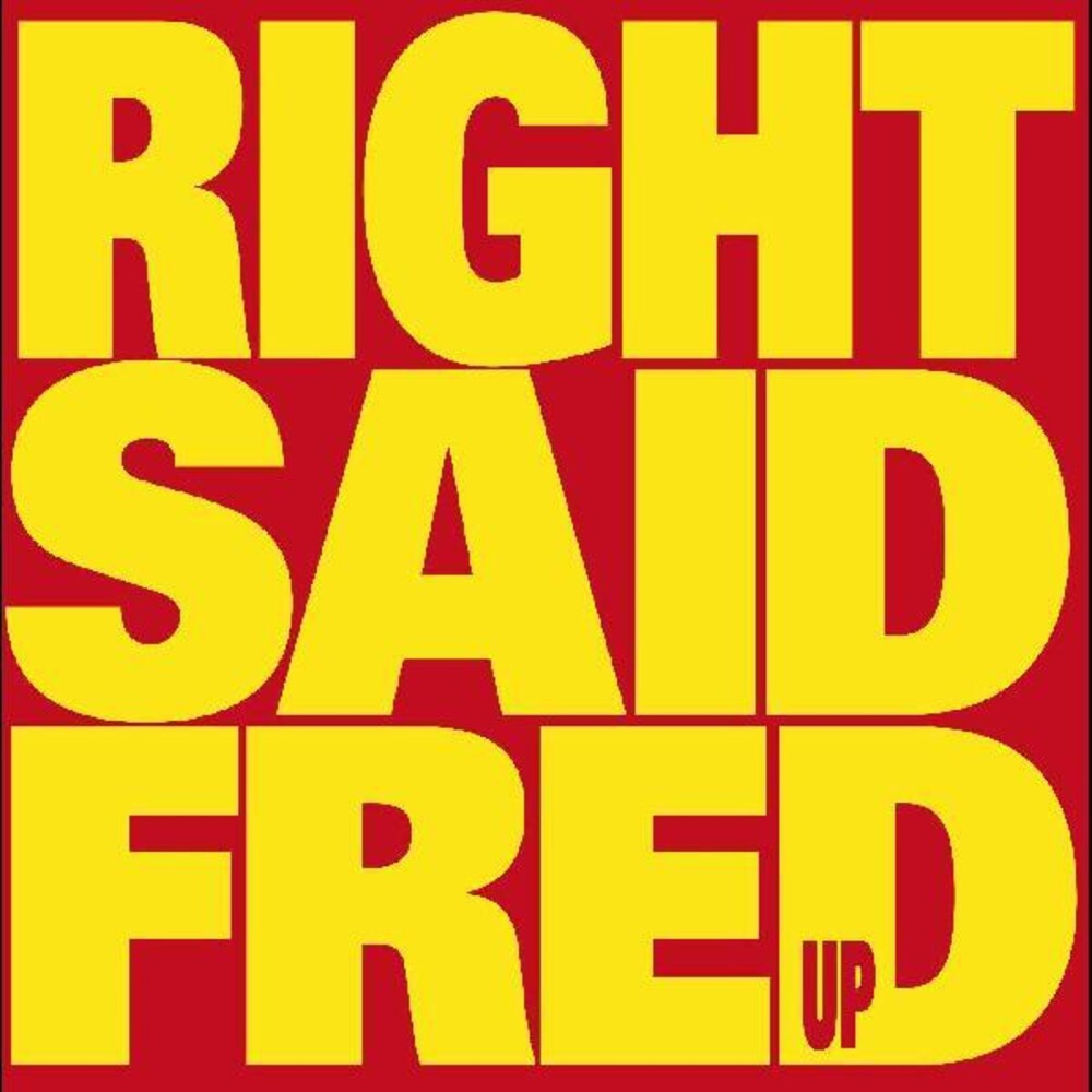 the album cover for Right Said Fred - Up [Download Included]