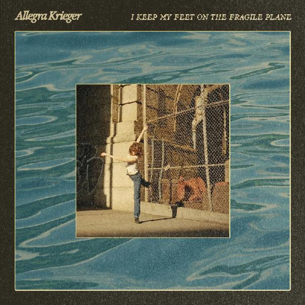 the album cover for Allegra Krieger - I Keep My Feet On The Fragile Plane [Download Included]
