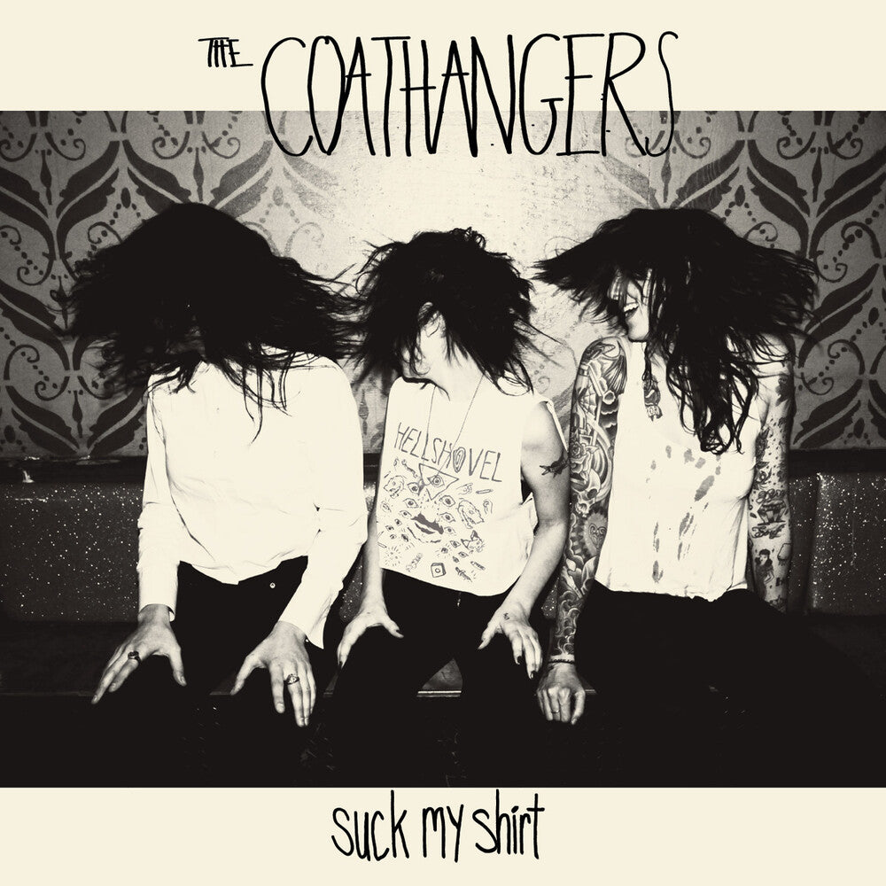 the album cover for Coathangers - Suck My Shirt [Colored Vinyl] (Grn) (Can)