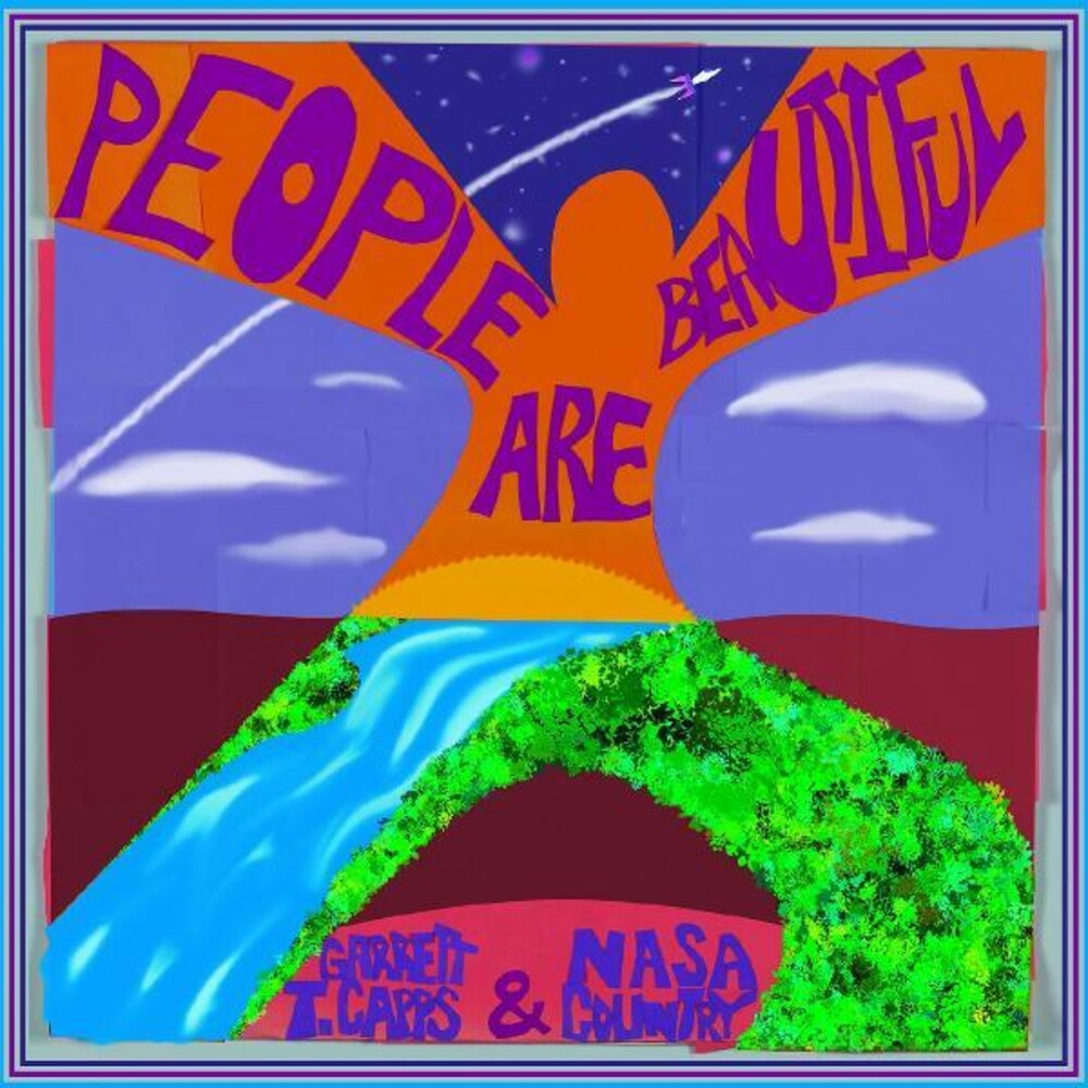 the album cover for Garrett Capps  T. - People Are Beautiful (Blue) [Colored Vinyl]