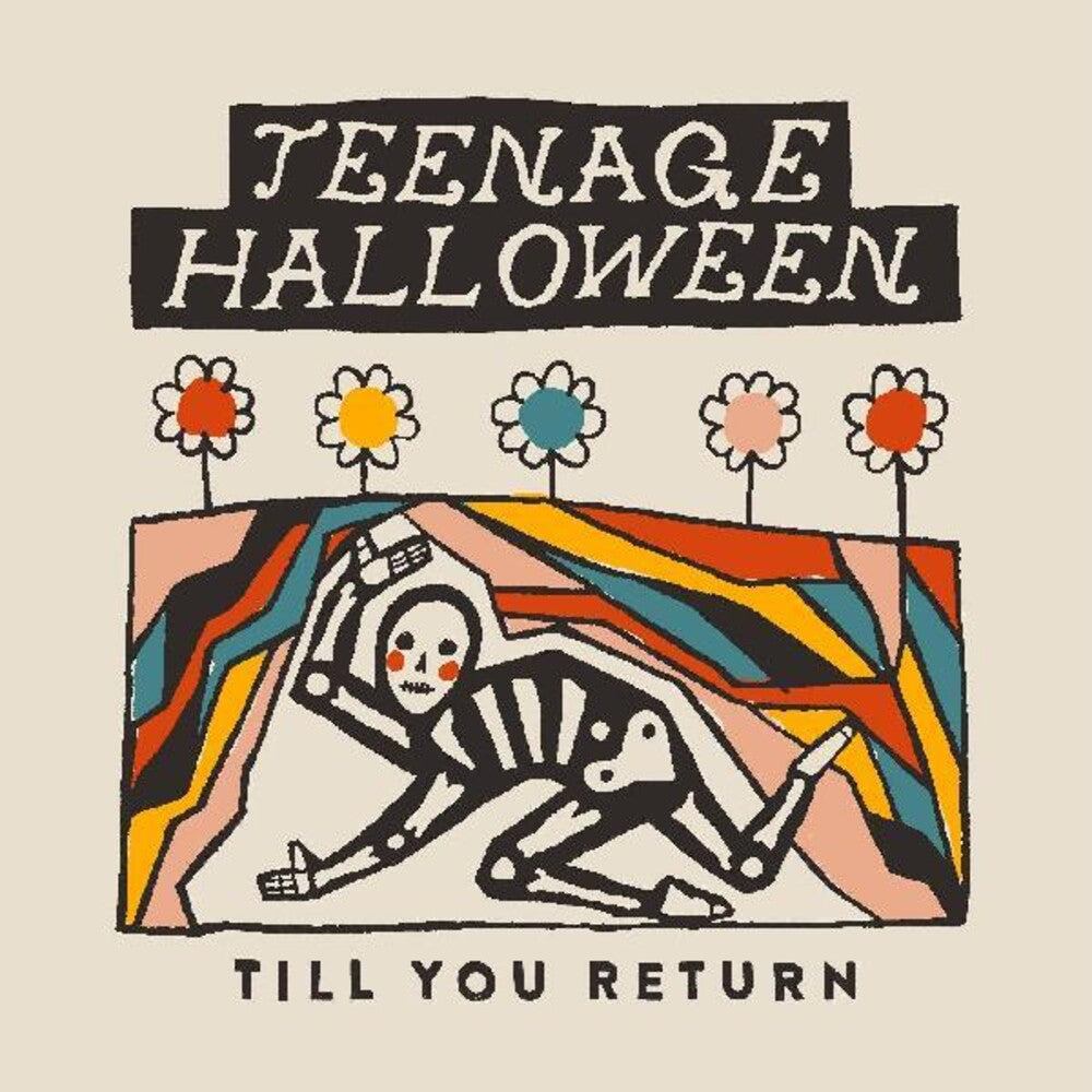 the album cover for Teenage Halloween - Till You Return [Clear Vinyl]