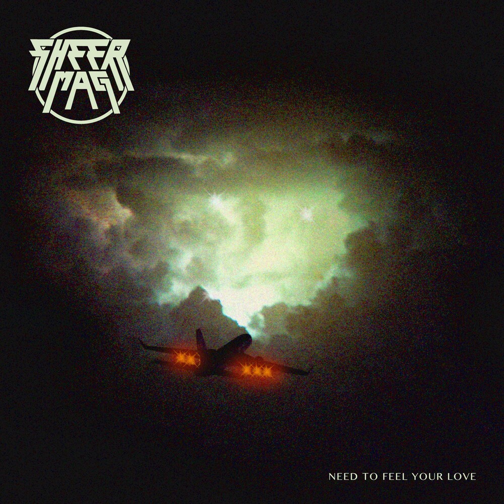 the album cover for Sheer Mag - Need To Feel Your Love [LP]