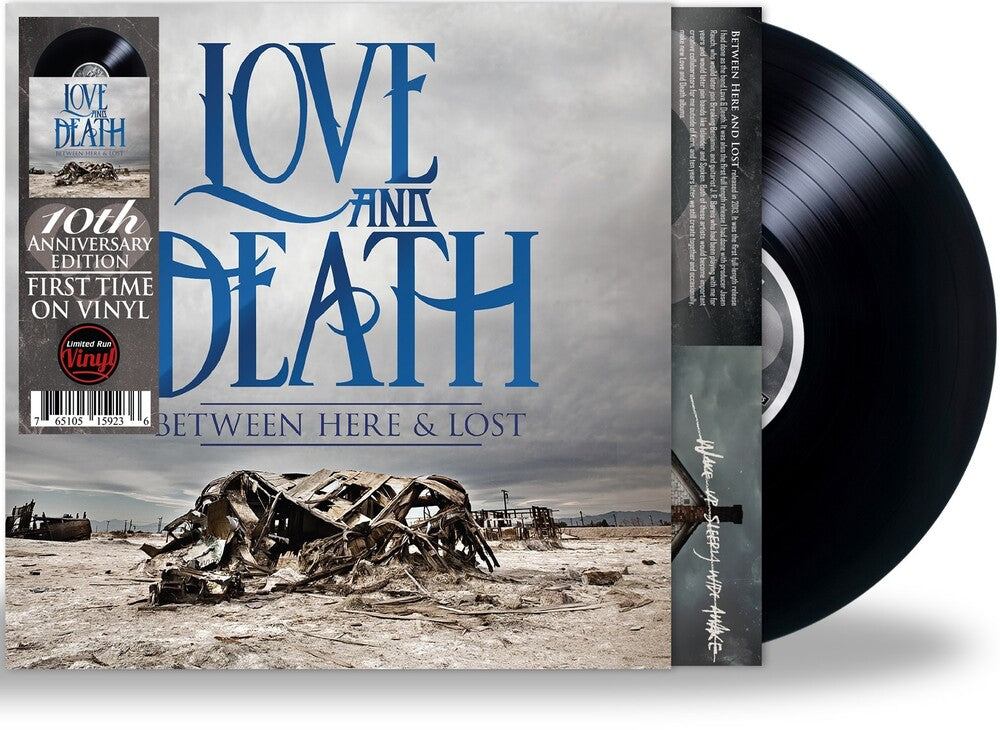 the album cover for Love and Death - Between Here & Lost: 10th Anniversary Edition [LP]