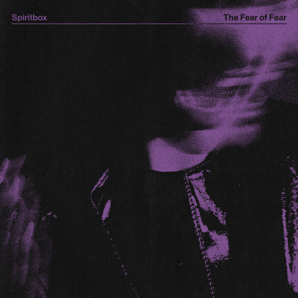 the album cover for Spiritbox - The Fear of Fear [LP]