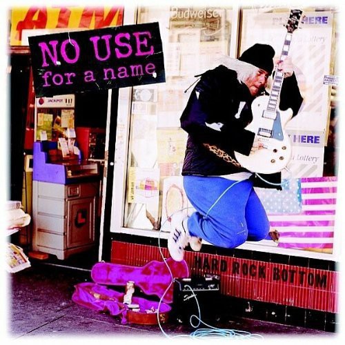 the album cover for No Use For A Name - Hard Rock Bottom