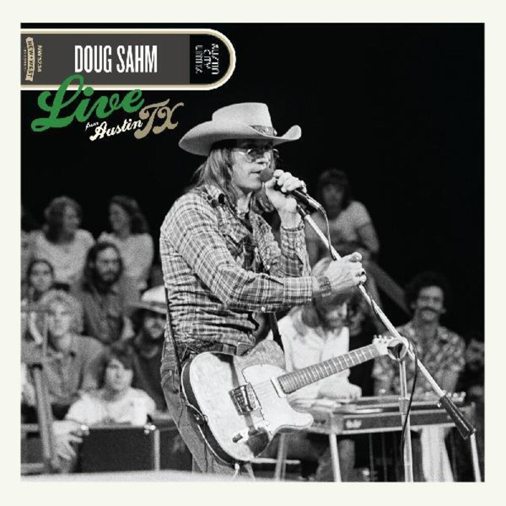 the album cover for Doug Sahm - Live From Austin Tx [Clear Vinyl] (Gate) (Grn) [Limited Edition]