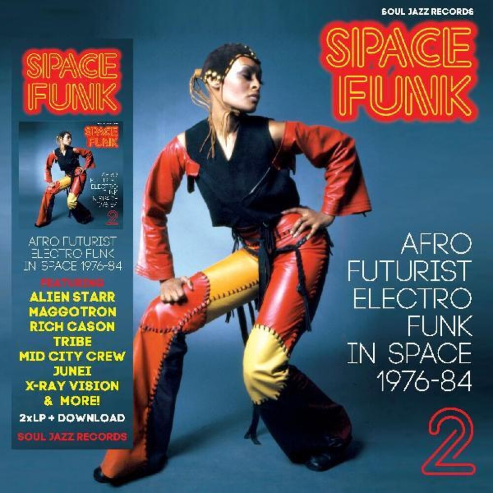 the album cover for Soul Jazz Records Presents - Space Funk 2: Afro Futurist Electro Funk In Space