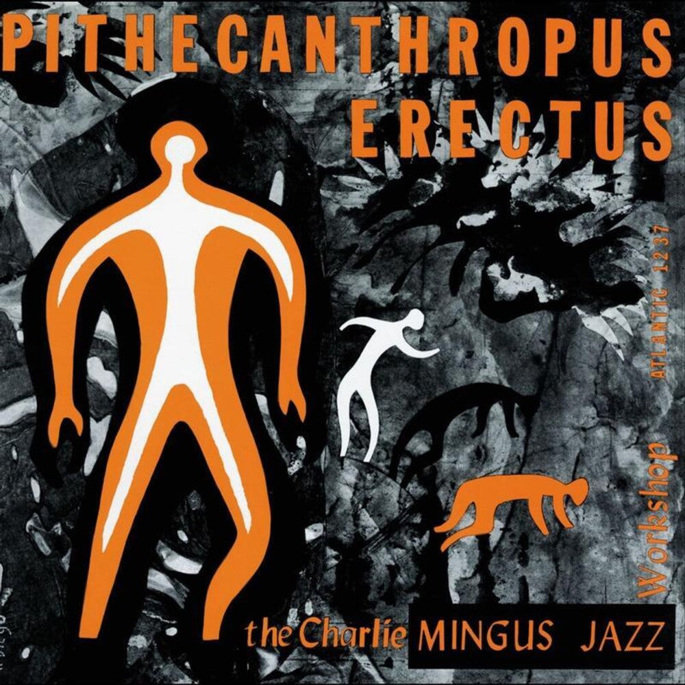 the album cover for Charles Mingus - Pithecanthropus Erectus (Gate) [180 Gram]