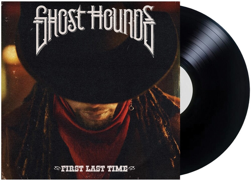 the album cover for Ghost Hounds - First Last Time [LP]